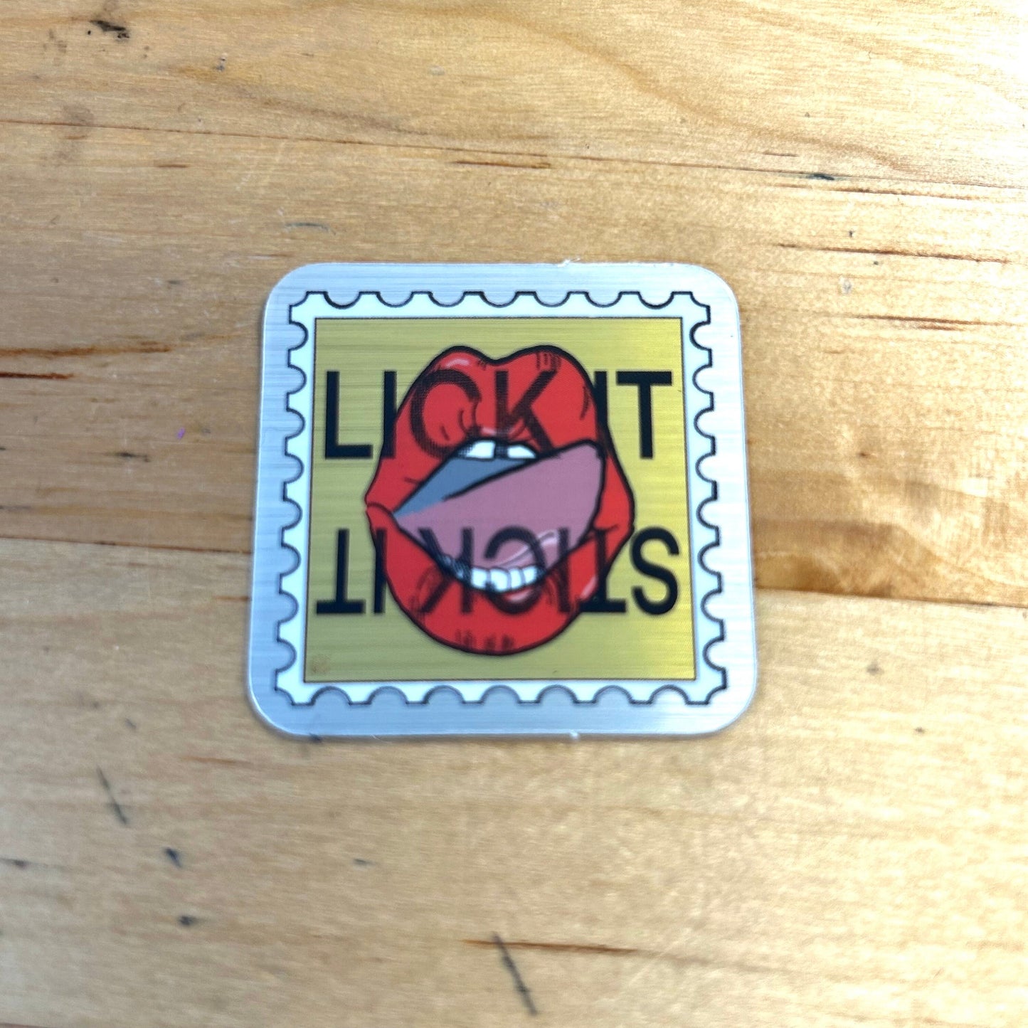 Lick It Before You Stick It Sticker