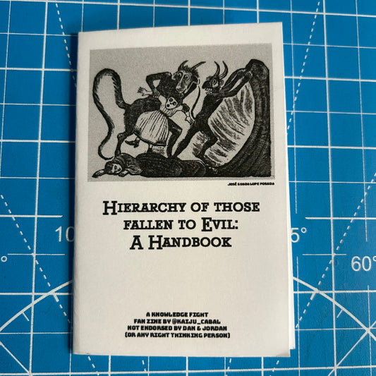 Hierarchy of Those Fallen To Evil: A Handbook (Knowledge Fight Fan Zine) - Mini Zine