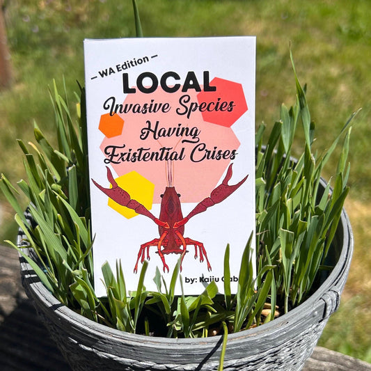 Invasive Species Having Existential Crises: WA Edition - Mini Zine