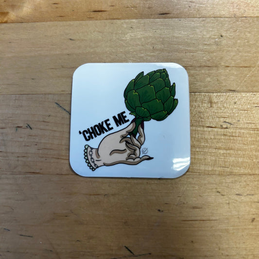 Arti-CHOKE ME Vinyl Sticker